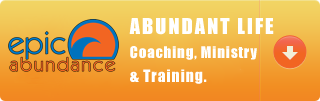 Epic Live Community Church Ministries - Abundant Life Coaching