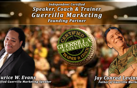Certified Guerrilla Marketing Speaker, Trainer & Coach (Founding Member)